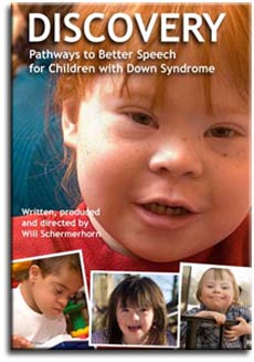 Cover illustration of Discovery: Pathways to Better Speech for Children with Down Syndrome DVD.